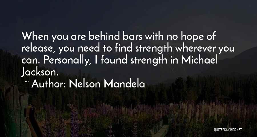 Behind Bars Quotes By Nelson Mandela