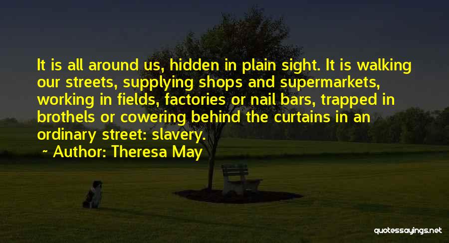 Behind Bars Quotes By Theresa May