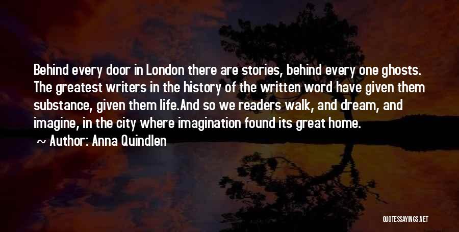 Behind Every Door Quotes By Anna Quindlen