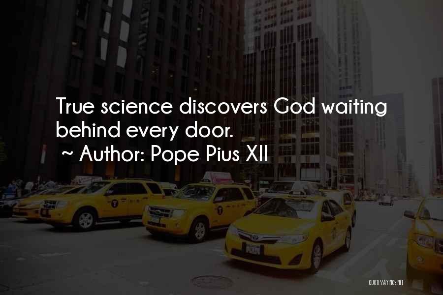 Behind Every Door Quotes By Pope Pius XII