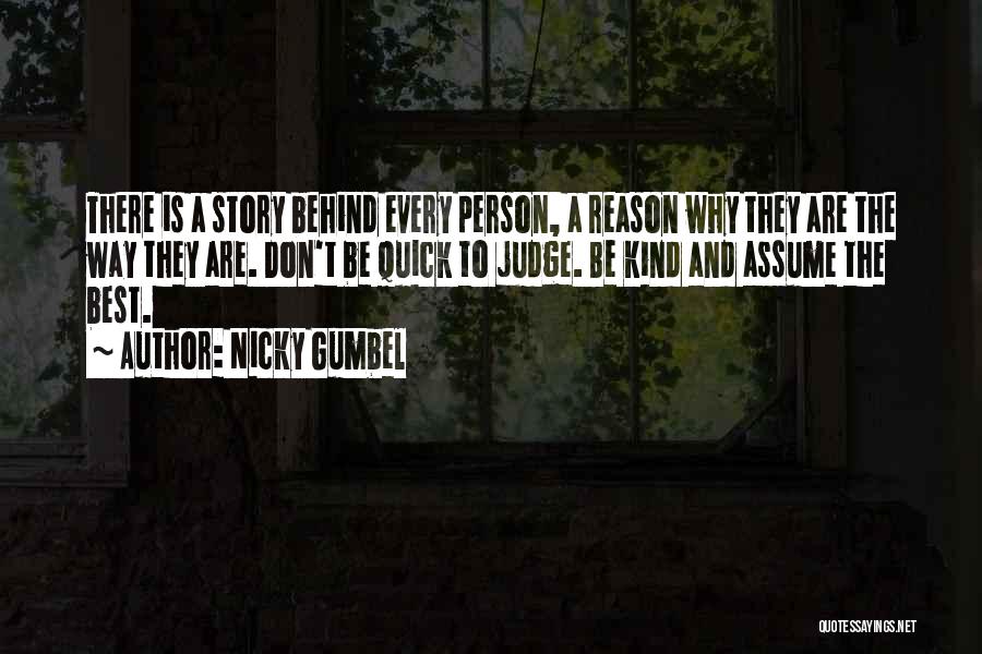 Behind Every Quotes By Nicky Gumbel