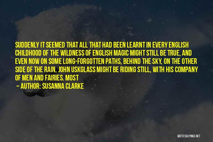 Behind Every Quotes By Susanna Clarke