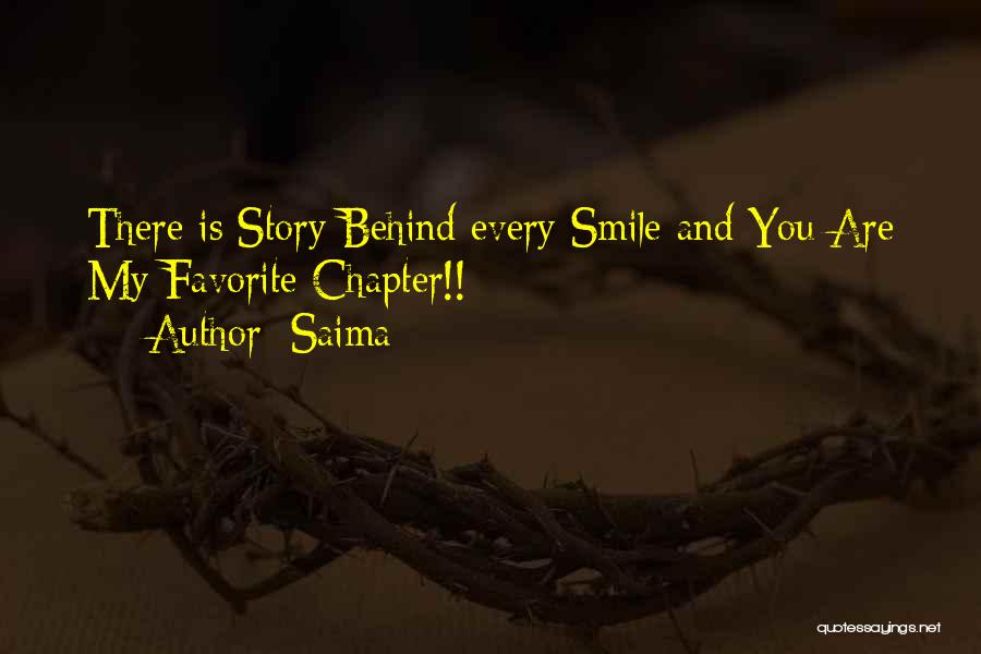 Behind Every Smile There Is Quotes By Saima