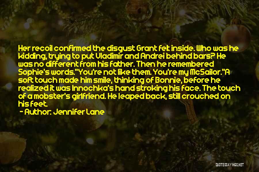 Behind His Smile Quotes By Jennifer Lane