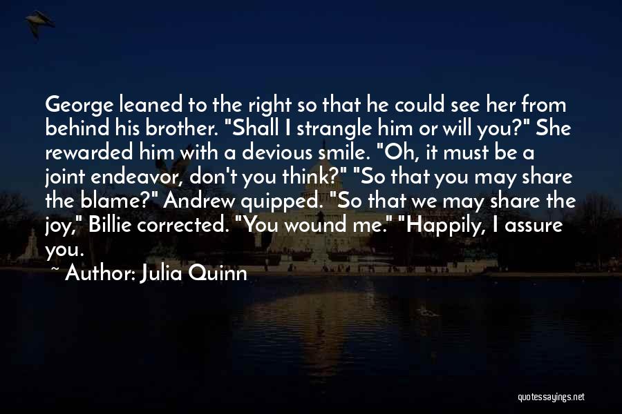 Behind His Smile Quotes By Julia Quinn