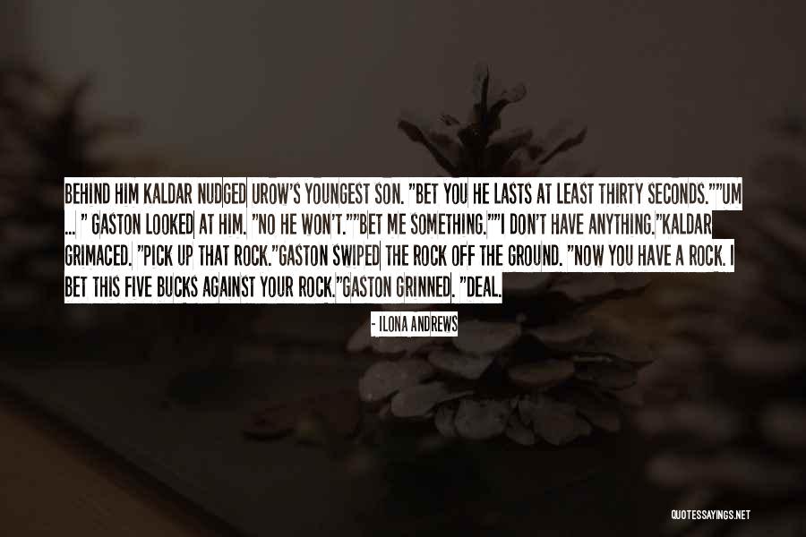 Behind Me Quotes By Ilona Andrews Behind Me Quotes By Ilona Andrews