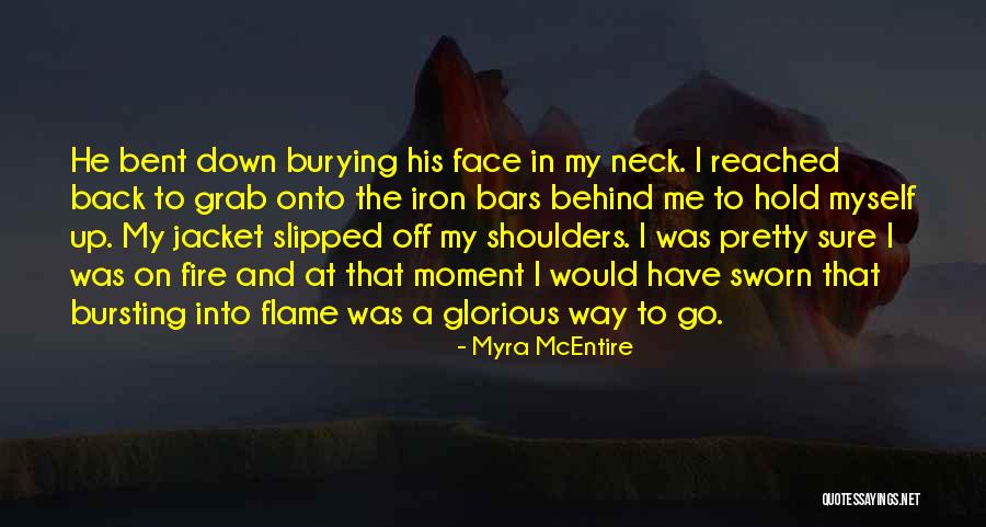 Behind My Face Quotes By Myra McEntire Behind My Face Quotes By Myra McEntire