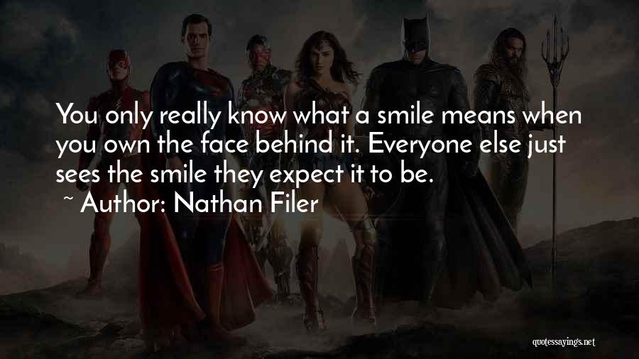 Behind Smile Quotes By Nathan Filer