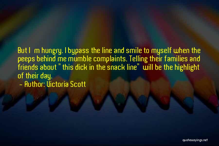 Behind Smile Quotes By Victoria Scott