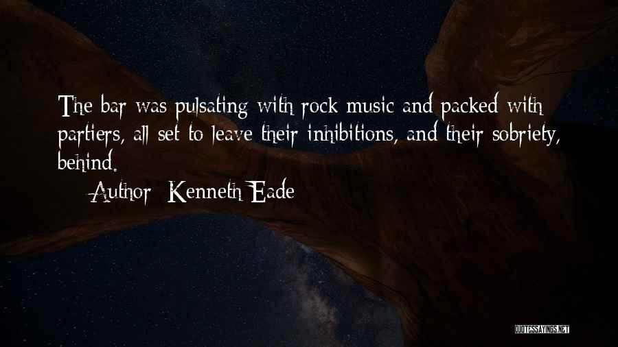 Behind The Bars Quotes By Kenneth Eade