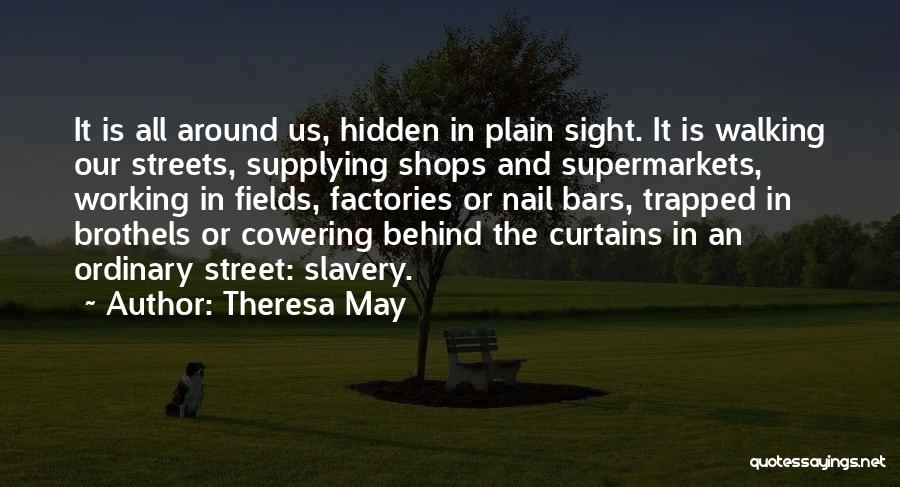 Behind The Bars Quotes By Theresa May