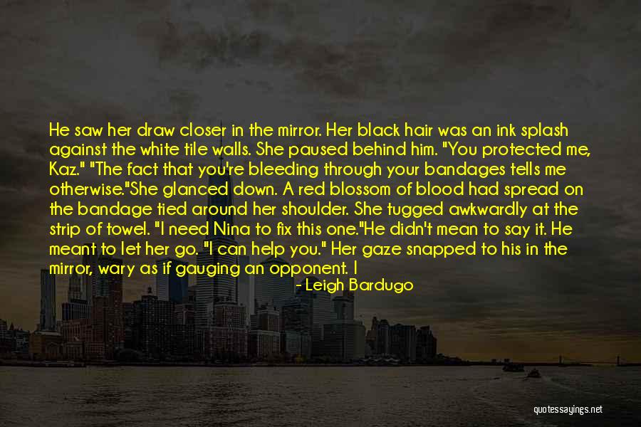 Behind The Eyes Quotes By Leigh Bardugo Behind The Eyes Quotes By Leigh Bardugo
