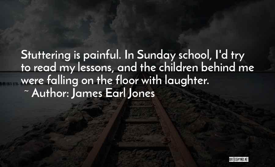 Behind The Laughter Quotes By James Earl Jones