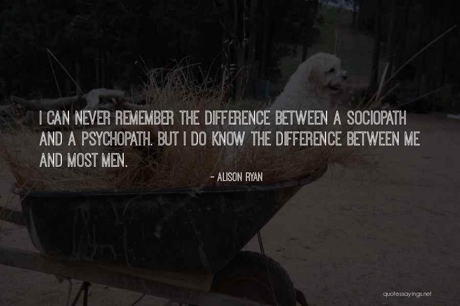 Behind The Looking Glass Quotes By Alison Ryan Behind The Looking Glass Quotes By Alison Ryan
