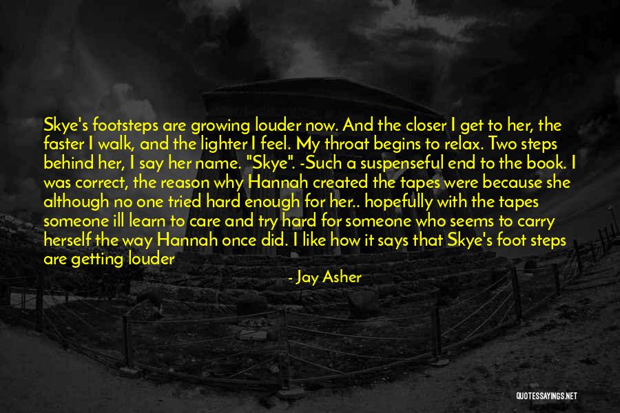 Behind The Name Quotes By Jay Asher