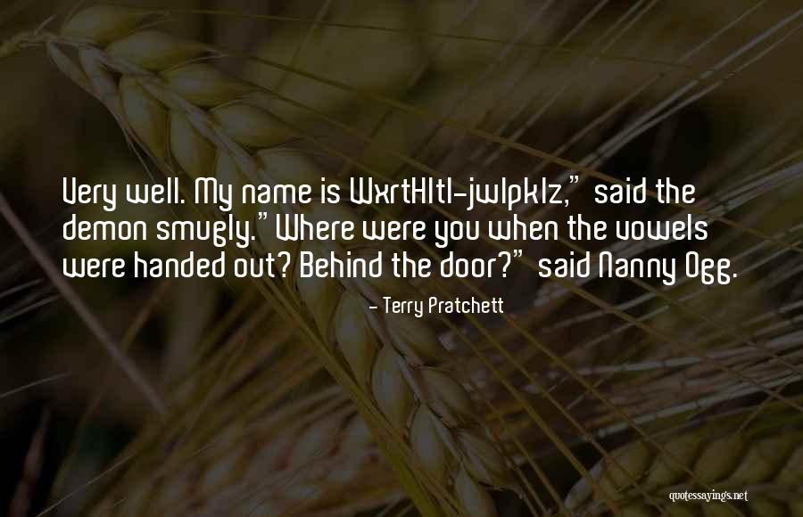 Behind The Name Quotes By Terry Pratchett