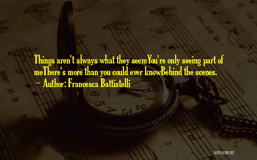 Behind The Scenes Quotes By Francesca Battistelli
