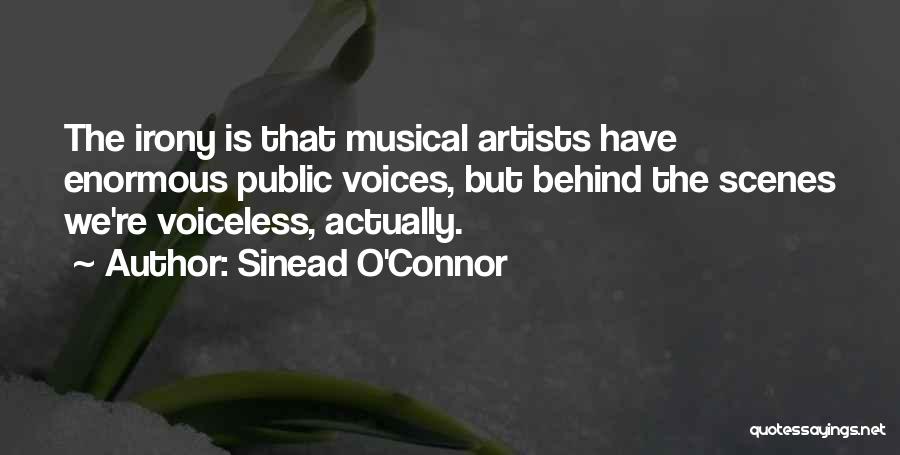 Behind The Scenes Quotes By Sinead O'Connor