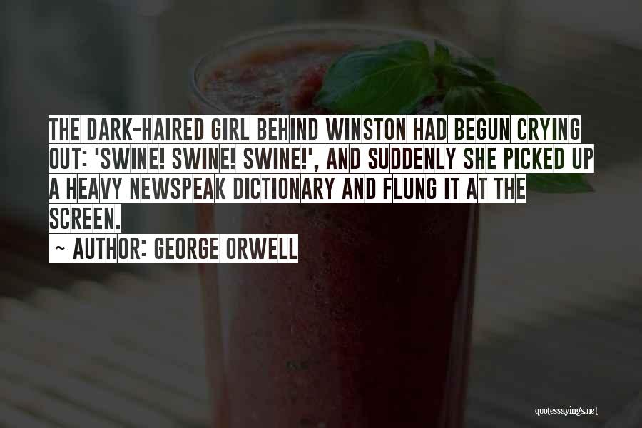 Behind The Screen Quotes By George Orwell