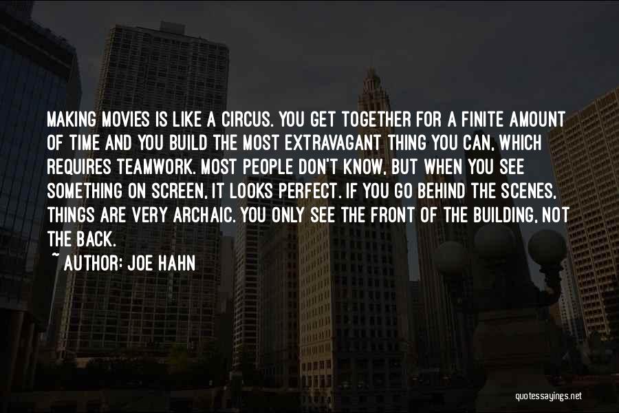 Behind The Screen Quotes By Joe Hahn