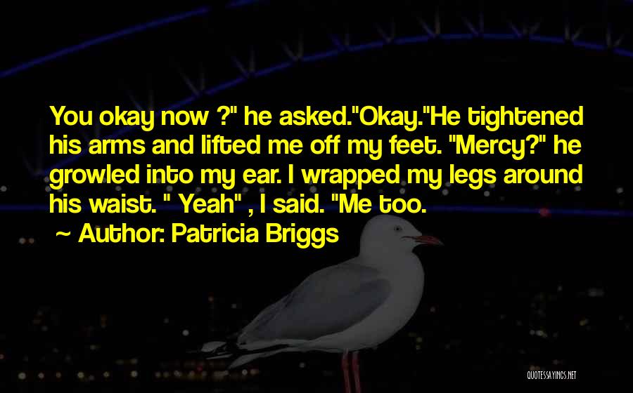 Behind The Swoosh Quotes By Patricia Briggs