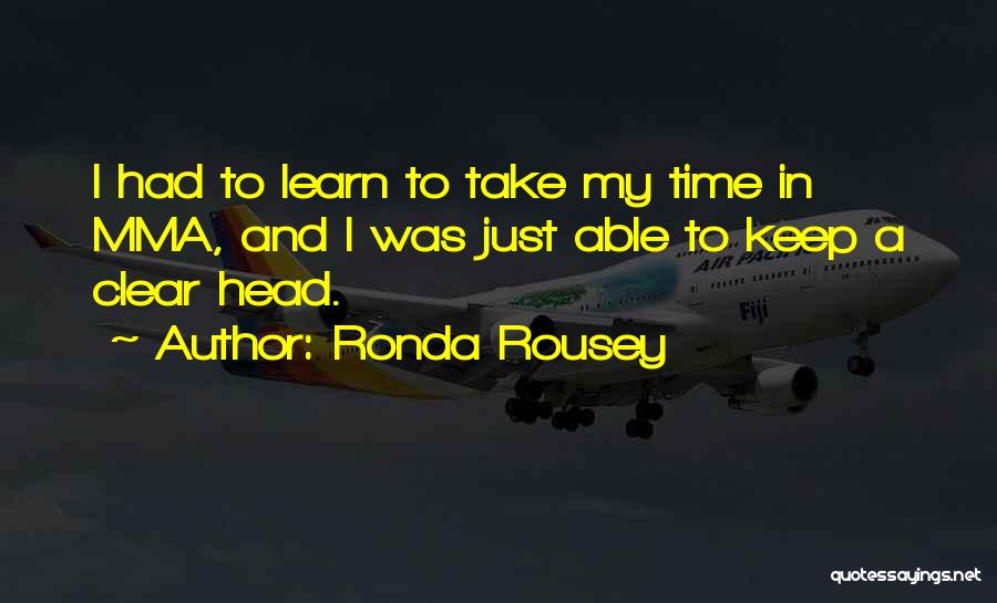 Behind The Swoosh Quotes By Ronda Rousey