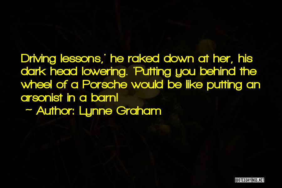 Behind The Wheel Quotes By Lynne Graham