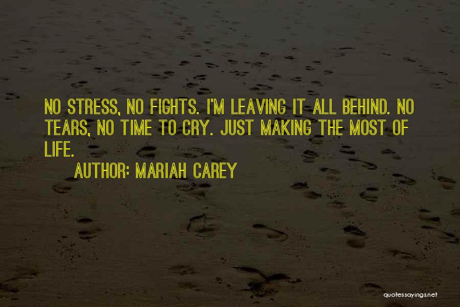 Behind These Tears Quotes By Mariah Carey