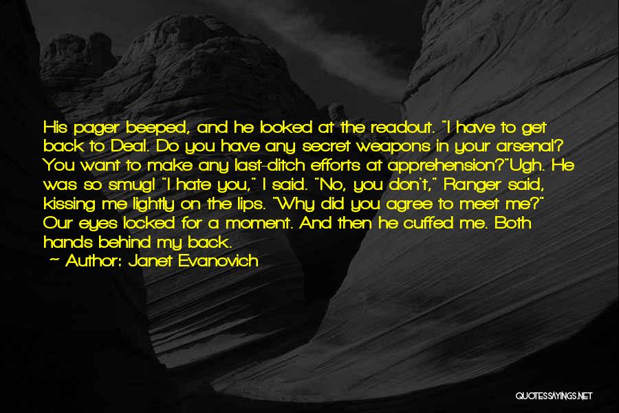 Behind Your Eyes Quotes By Janet Evanovich