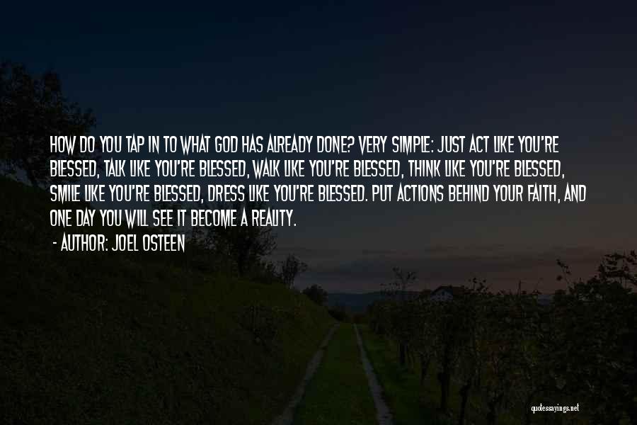 Behind Your Smile Quotes By Joel Osteen