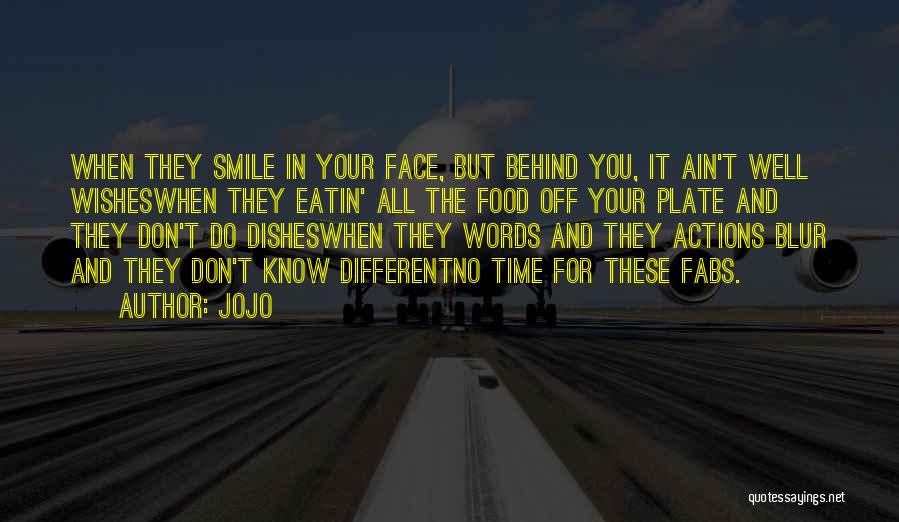 Behind Your Smile Quotes By Jojo
