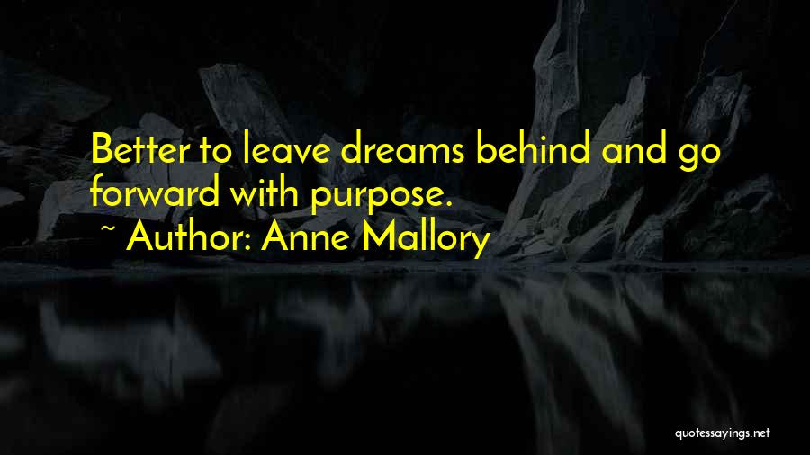 Behinds Quotes By Anne Mallory