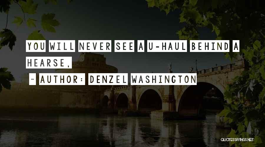 Behinds Quotes By Denzel Washington