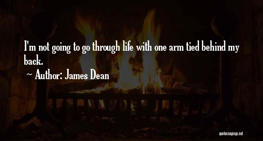 Behinds Quotes By James Dean