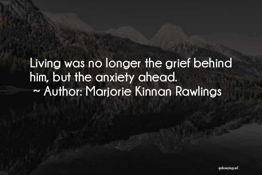 Behinds Quotes By Marjorie Kinnan Rawlings