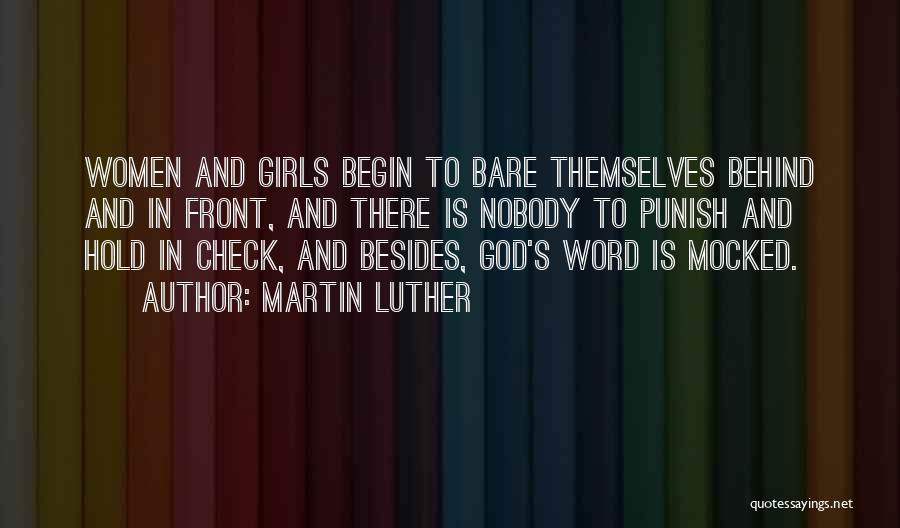 Behinds Quotes By Martin Luther
