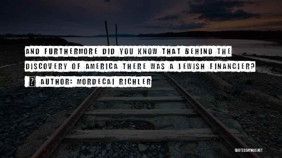 Behinds Quotes By Mordecai Richler