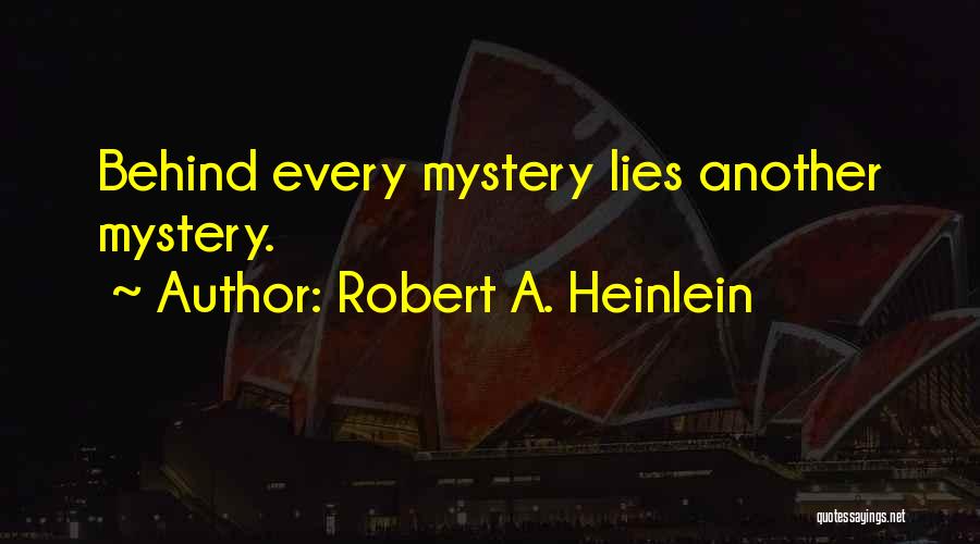 Behinds Quotes By Robert A. Heinlein