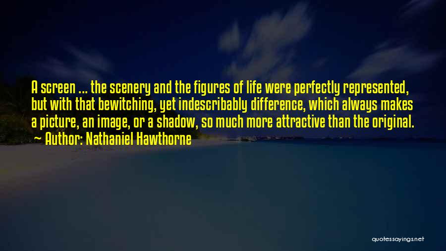 Behnam Bani Quotes By Nathaniel Hawthorne