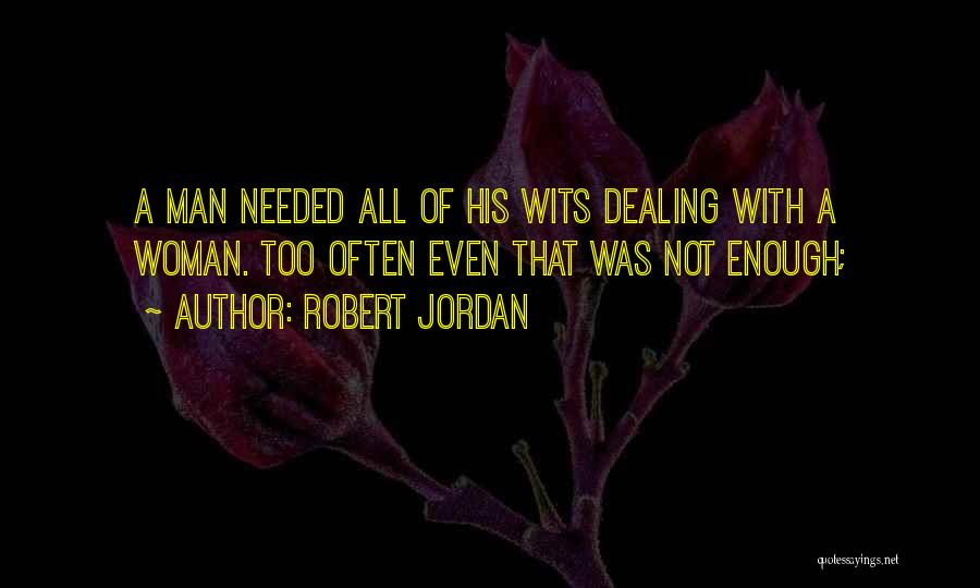 Behnam Bani Quotes By Robert Jordan