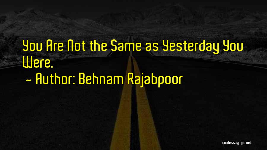 Behnam Rajabpoor Quotes 1431905