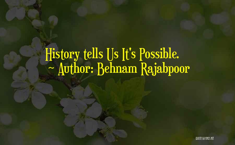 Behnam Rajabpoor Quotes 823307