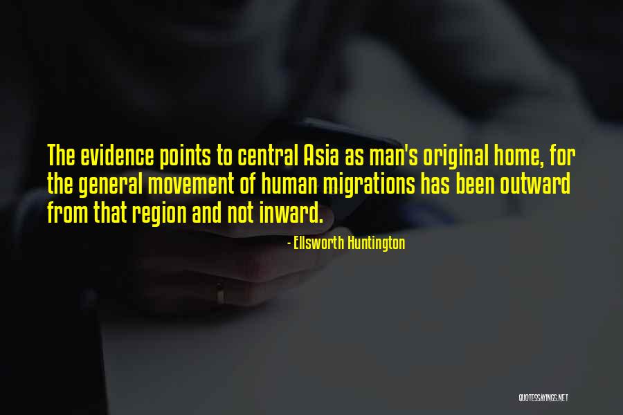 Behnan Irene Quotes By Ellsworth Huntington Behnan Irene Quotes By Ellsworth Huntington