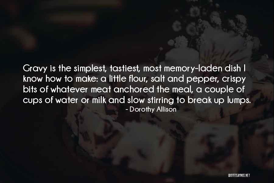 Behney Quotes By Dorothy Allison Behney Quotes By Dorothy Allison