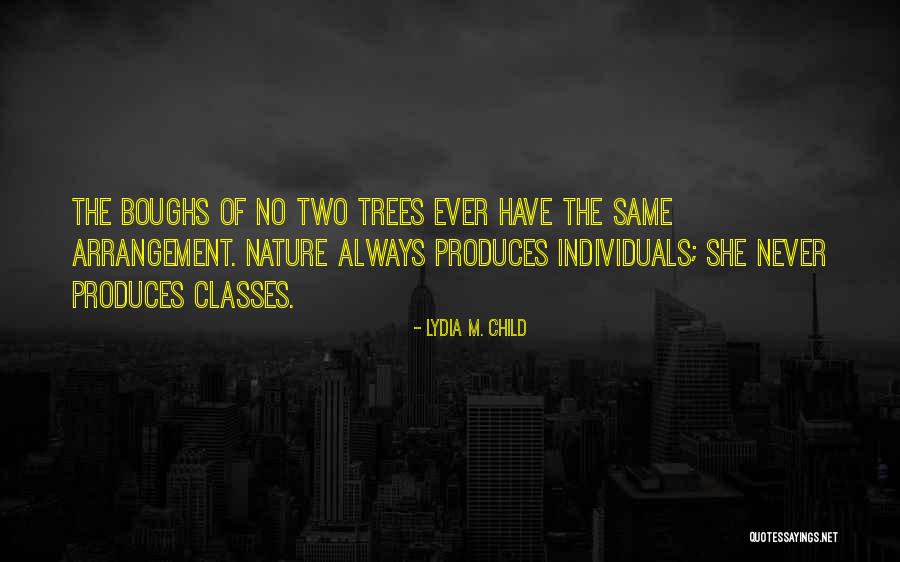 Behney Quotes By Lydia M. Child Behney Quotes By Lydia M. Child