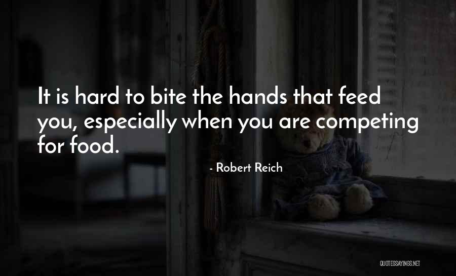 Behoefte Aan Quotes By Robert Reich Behoefte Aan Quotes By Robert Reich