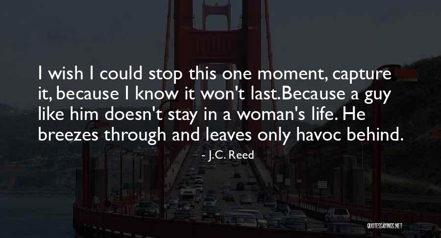 Behoefte Betekenis Quotes By J.C. Reed Behoefte Betekenis Quotes By J.C. Reed
