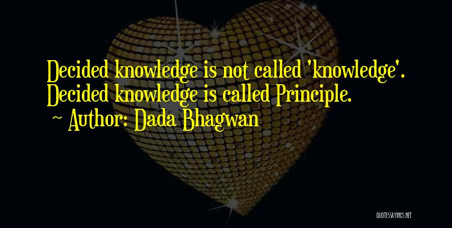 Behoefte Synoniem Quotes By Dada Bhagwan