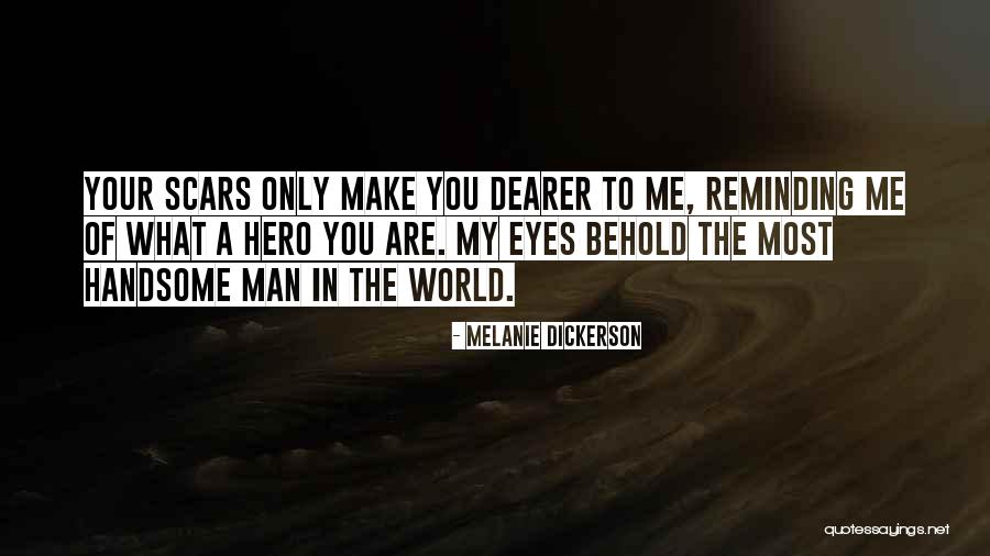 Behold I Make All Things Quotes By Melanie Dickerson Behold I Make All Things Quotes By Melanie Dickerson