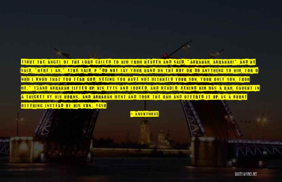 Behold Your God Quotes By Anonymous Behold Your God Quotes By Anonymous